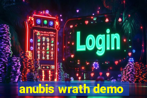 anubis wrath demo